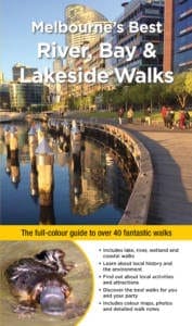 Melbourne s Best River, Bay and Lakeside Walks